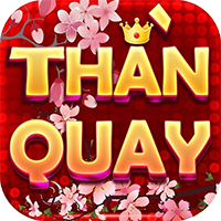 Thần Quay – ThanQuay247 – Game nổ hũ hấp dẫn đổi thưởng không giới hạn